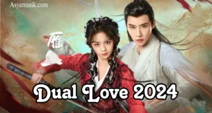 Dual Love 2024